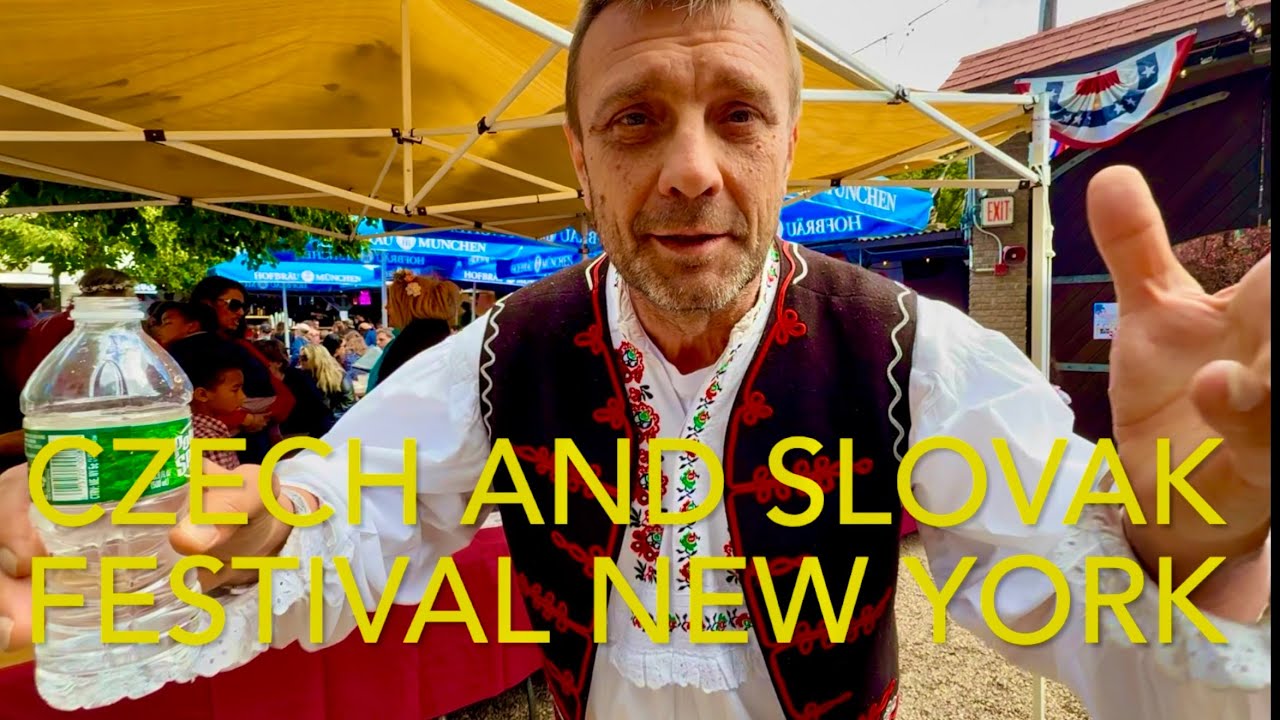 Czech and Slovak Festival New York City - Folk Music & Dance - Memorial Day Weekend - May 24, 2025
