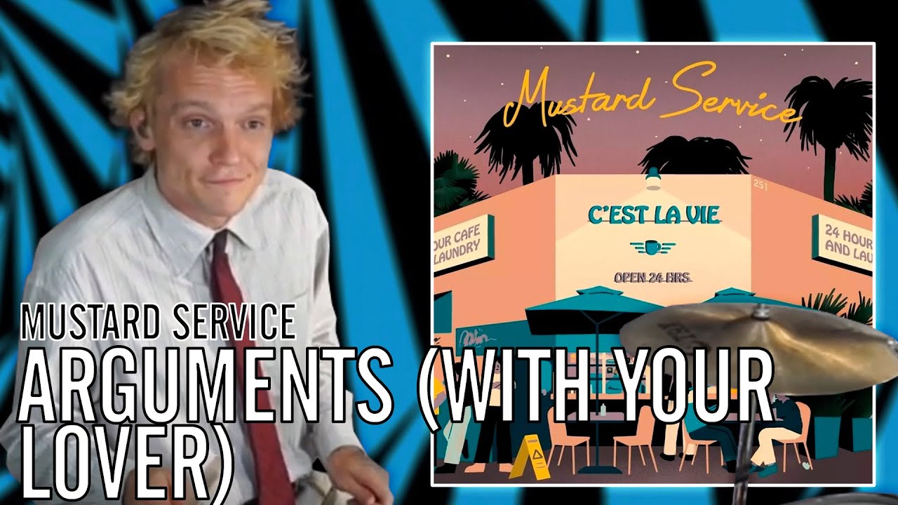 Mustard Service - Arguments (With Your Lover) | Office Drummer
