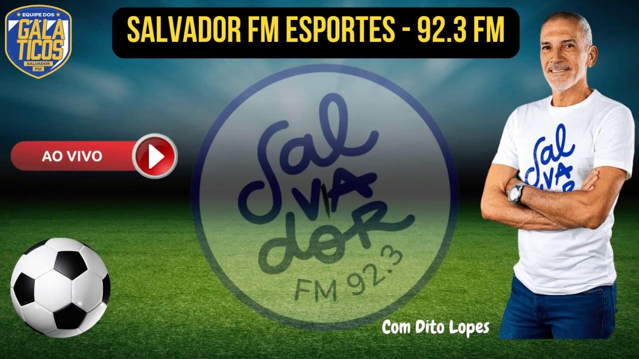 JORNADA ESPORTVA SALVADOR FM DIA 18/02/26