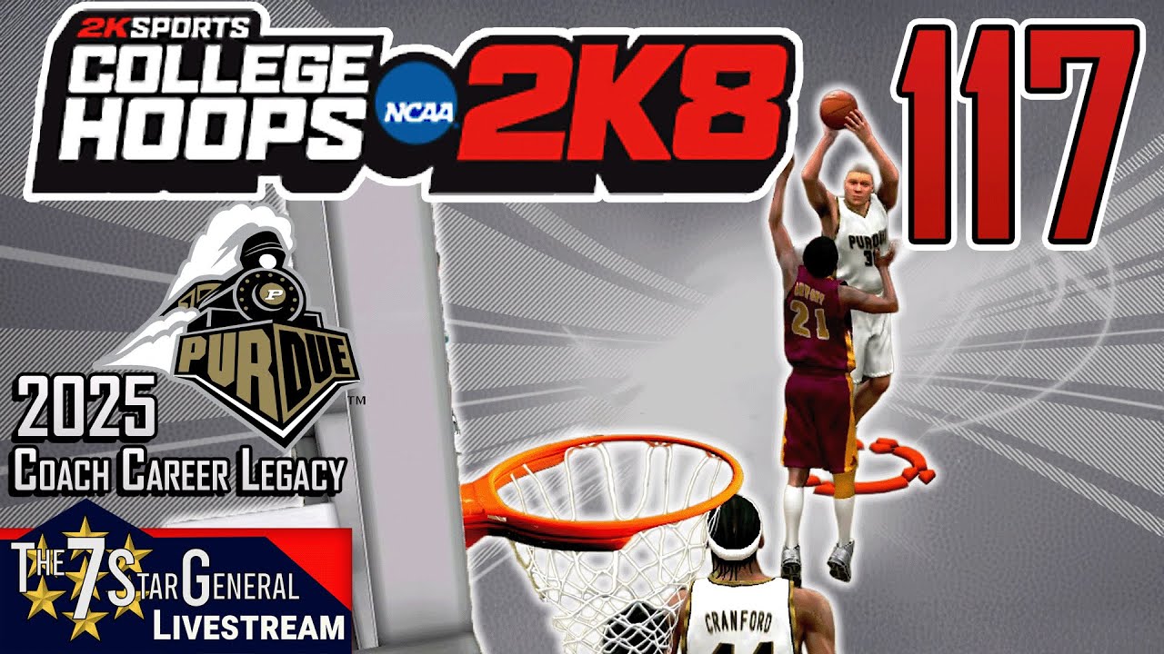 2025 Coach Career Legacy | College Basketball 2K8 | Livestream 117