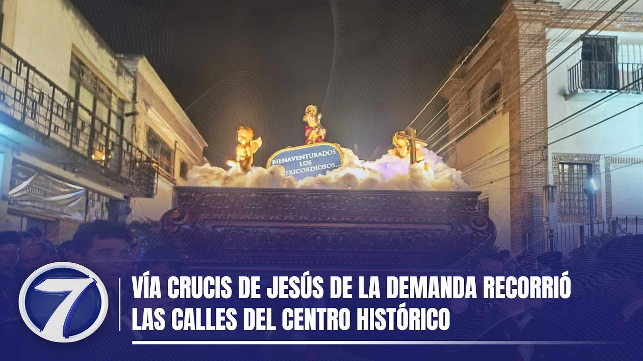 Vía crucis de Jesús de la Demanda recorrió las calles del Centro Histórico