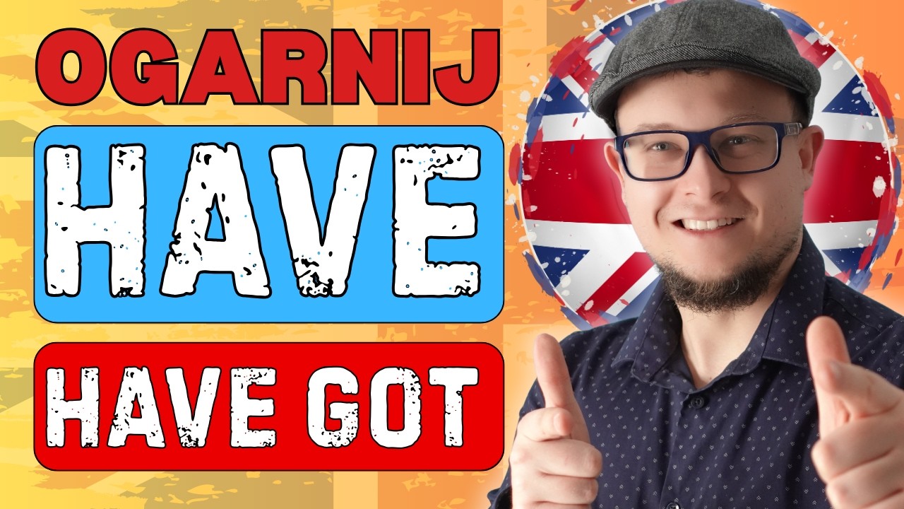 Ogarnij w końcu HAVE vs HAVE got | Różnice, Budowa, Pytania, Przeczenia, | Angielski z Gregiem
