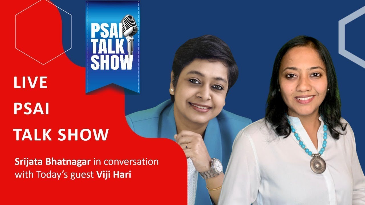 PSAI Talk Show with Viji Hari