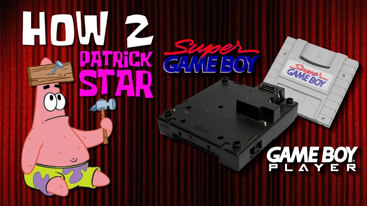 How 2 Patrick Star: Super Game Boy & Game Boy Player