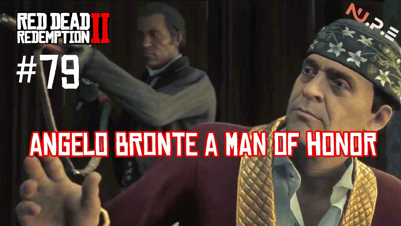 RDR2 -  angelo  bronte a man of honor / Gameplay EP 79