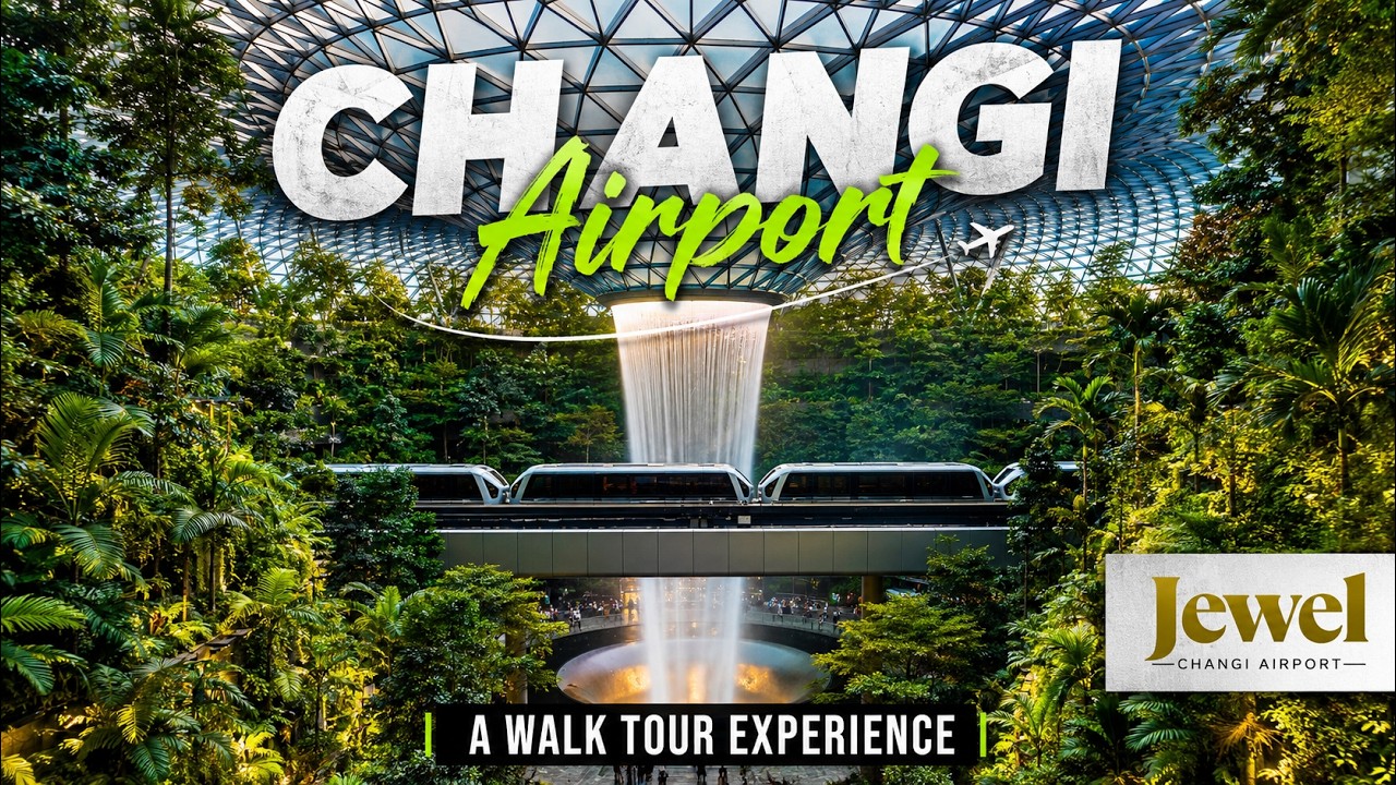 Changi Airport Singapore - A walk tour (Jewel Changi Airport) | World's Best Airport