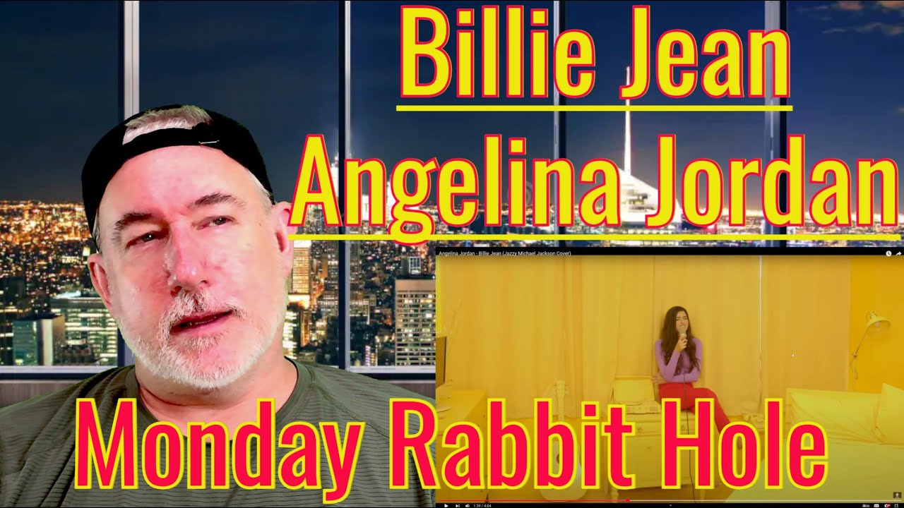 Monday Rabbit Hole - Billie Jean (Angelina Jordan slays the MJ classic!)