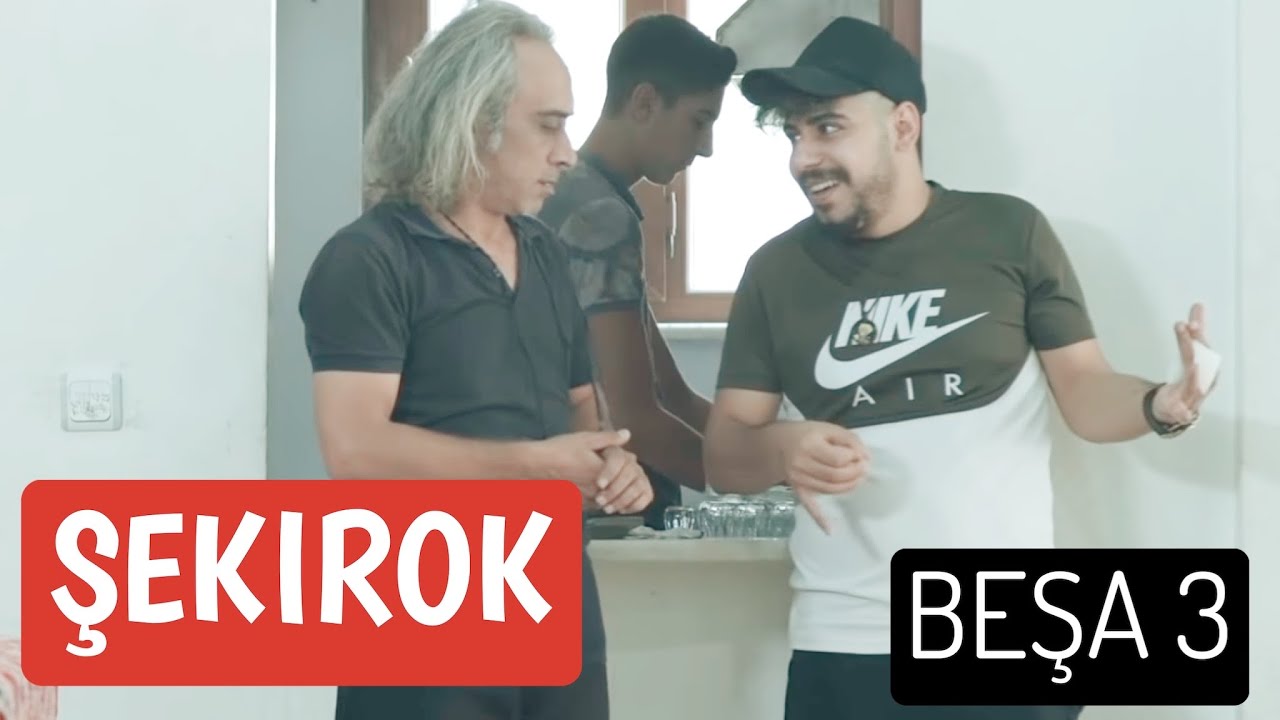 Şekirok 3 - R&ecirc;ze F&icirc;lma Kurd&icirc; |  ( K&uuml;rt&ccedil;e Dizi ) - Beşa 3