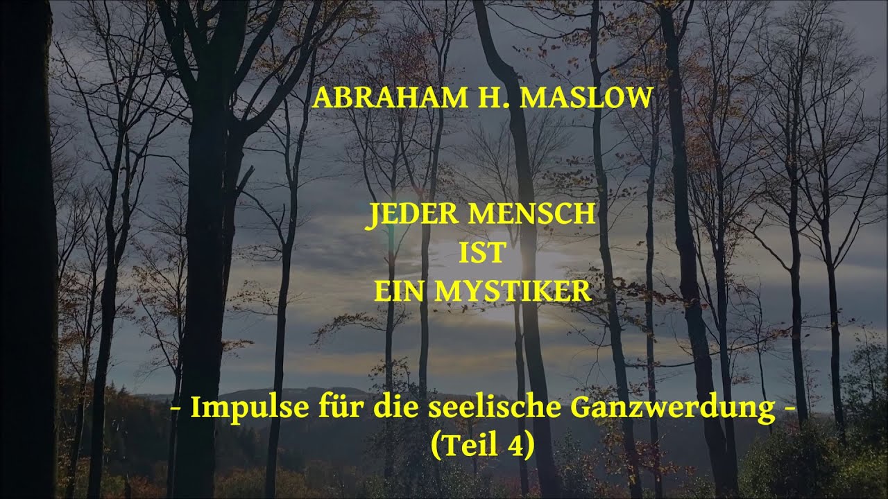 Abraham H. Maslow - 