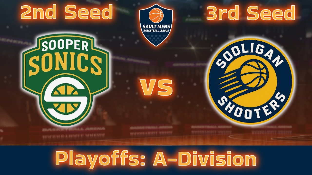 Sooper Sonics vs Sooligan Shooters - A-Division Semi-Finals #2