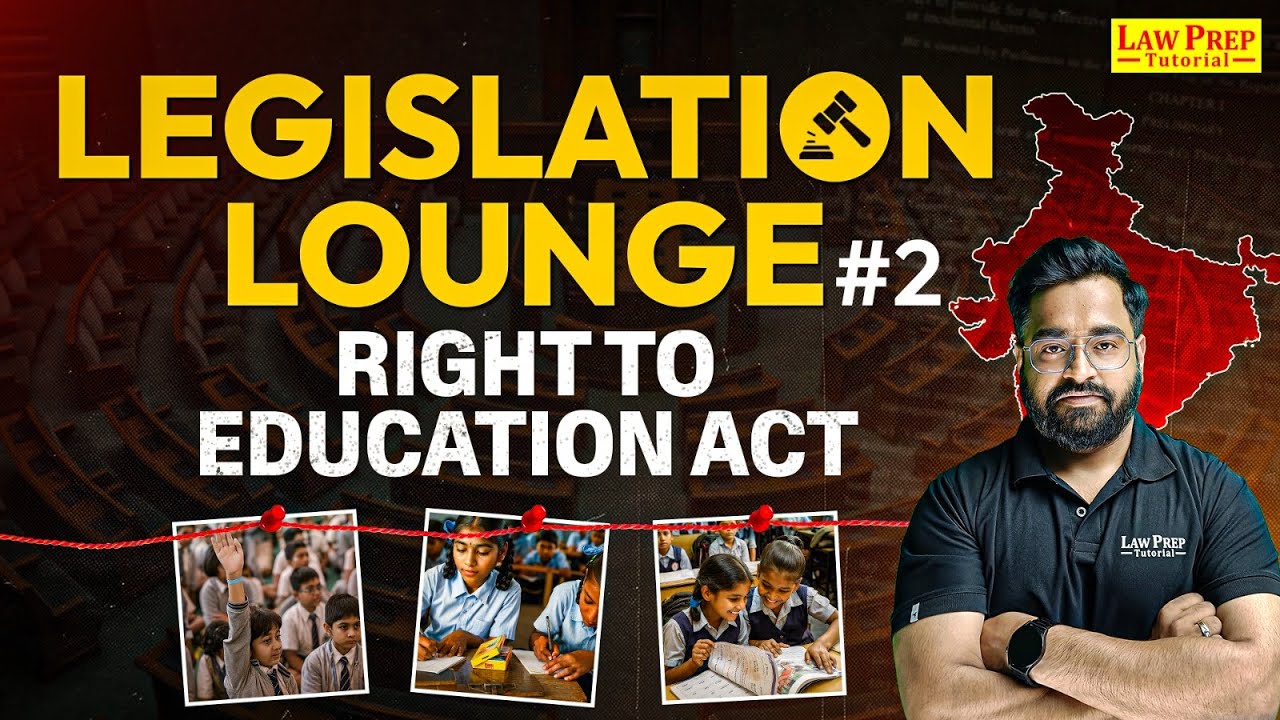 Right to Education Act | Important Acts & Law for CLAT 2026 | CLAT 2026 Preparation | By Soumil Sir