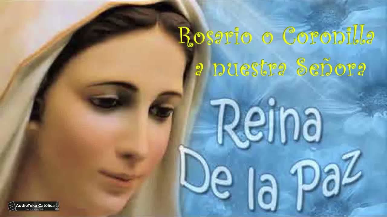 🙌REZEMOS POR LA PAZ🕊- Coronilla a la Virgen de la Paz🕊