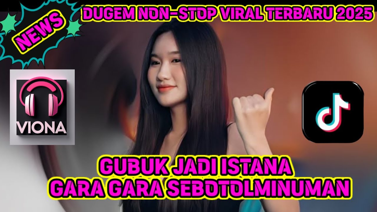 DJ DUGEM DISKOTIK ‼️VIRAL GUBUK JADI ISTANA X GARA GARA SEBOTOL MINUMAN 