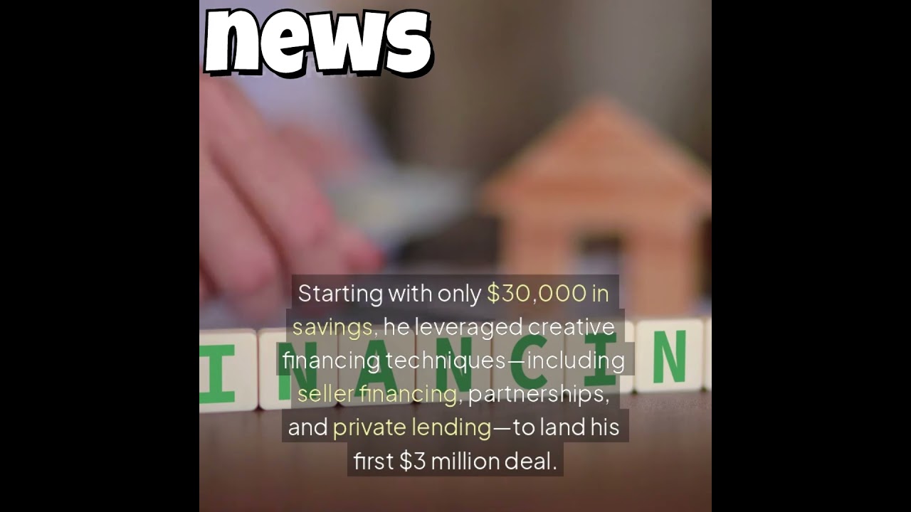 From Firefighter to Real Estate Tycoon: How He Turned $30K into a $3M Deal  