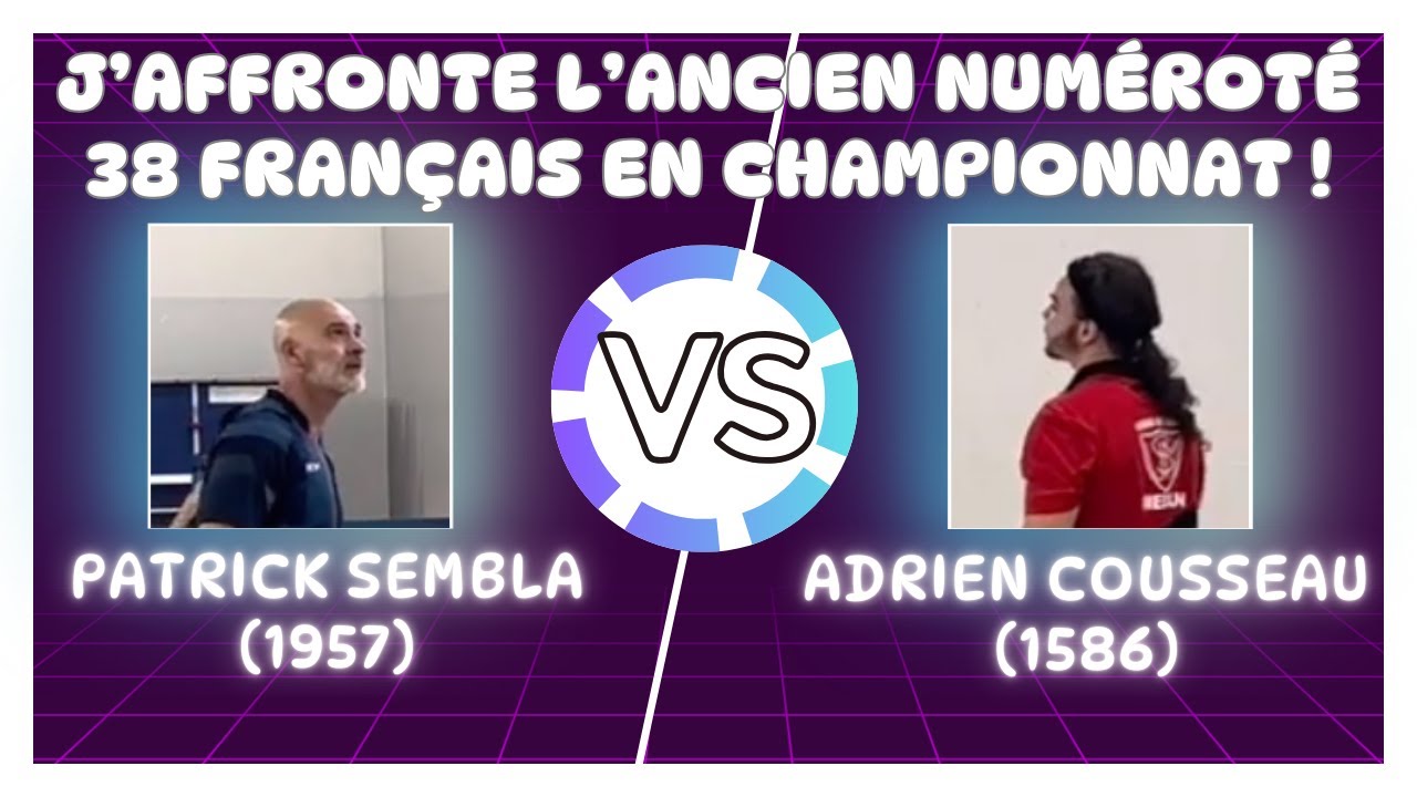Patrick Sembla (1957) VS Adrien Cousseau (1586)
