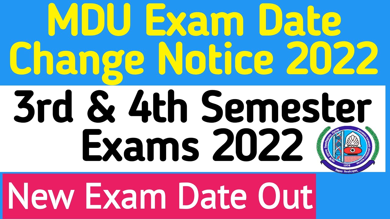 Mdu Exam Date Change Notice | MDU 3rd semester new exam Date 2022 | Mdu 4th semester new exam date