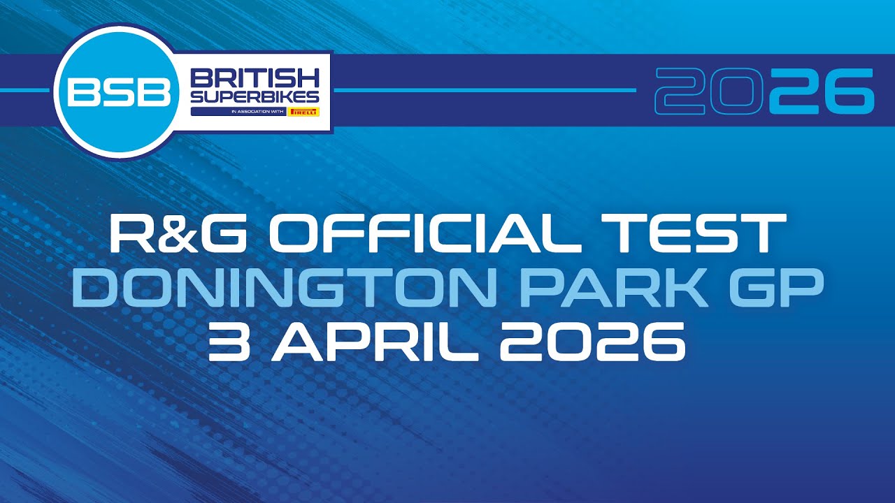 BSB R&G Official Test Donington Park GP Commentary