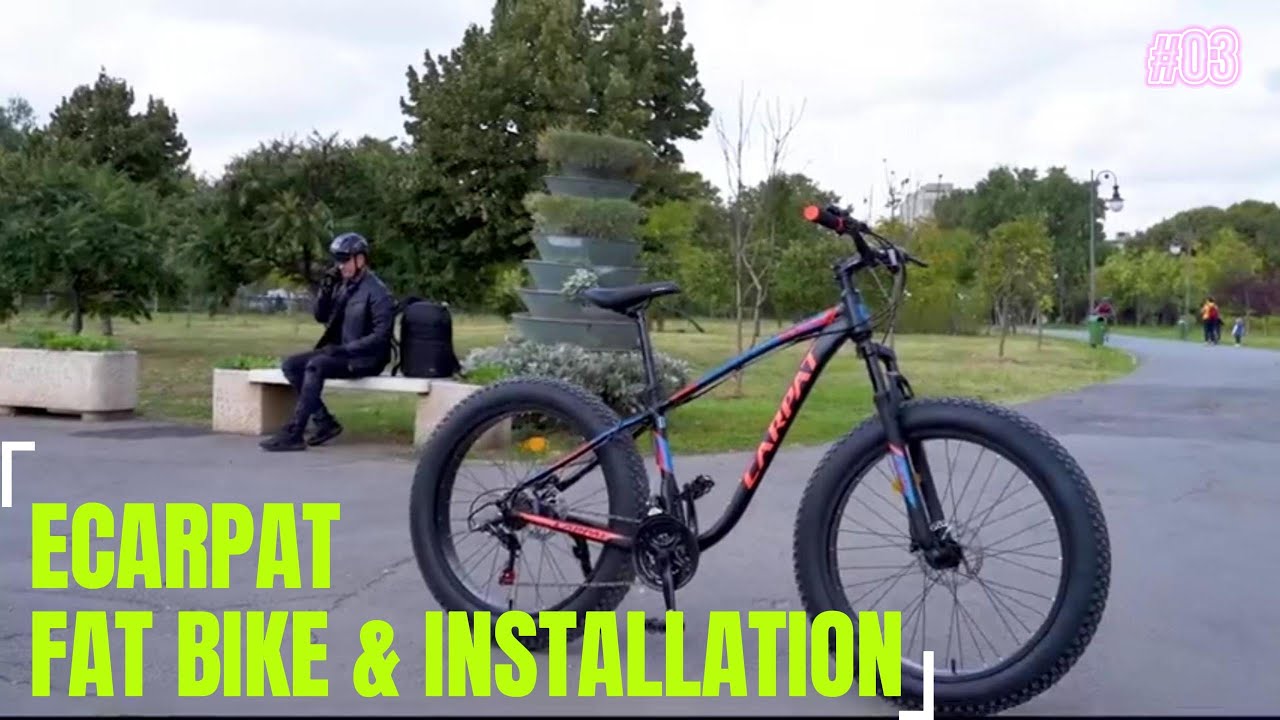 Ecarpat Fat Bike - Your Ultimate All-Terrain Adventure Companion (with Installation Guide)