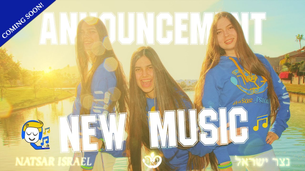 NATSAR ISRAEL - New Music Announcement