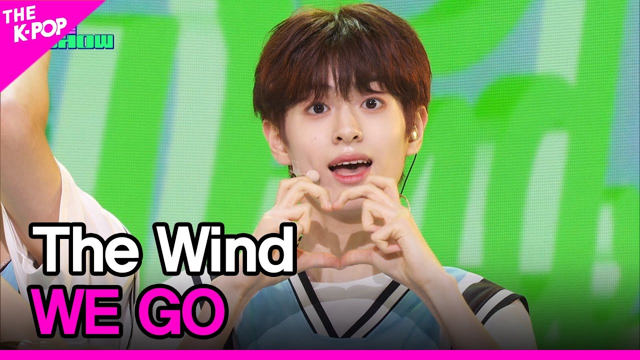 The Wind, WE GO (더윈드, WE GO) [THE SHOW 230808]