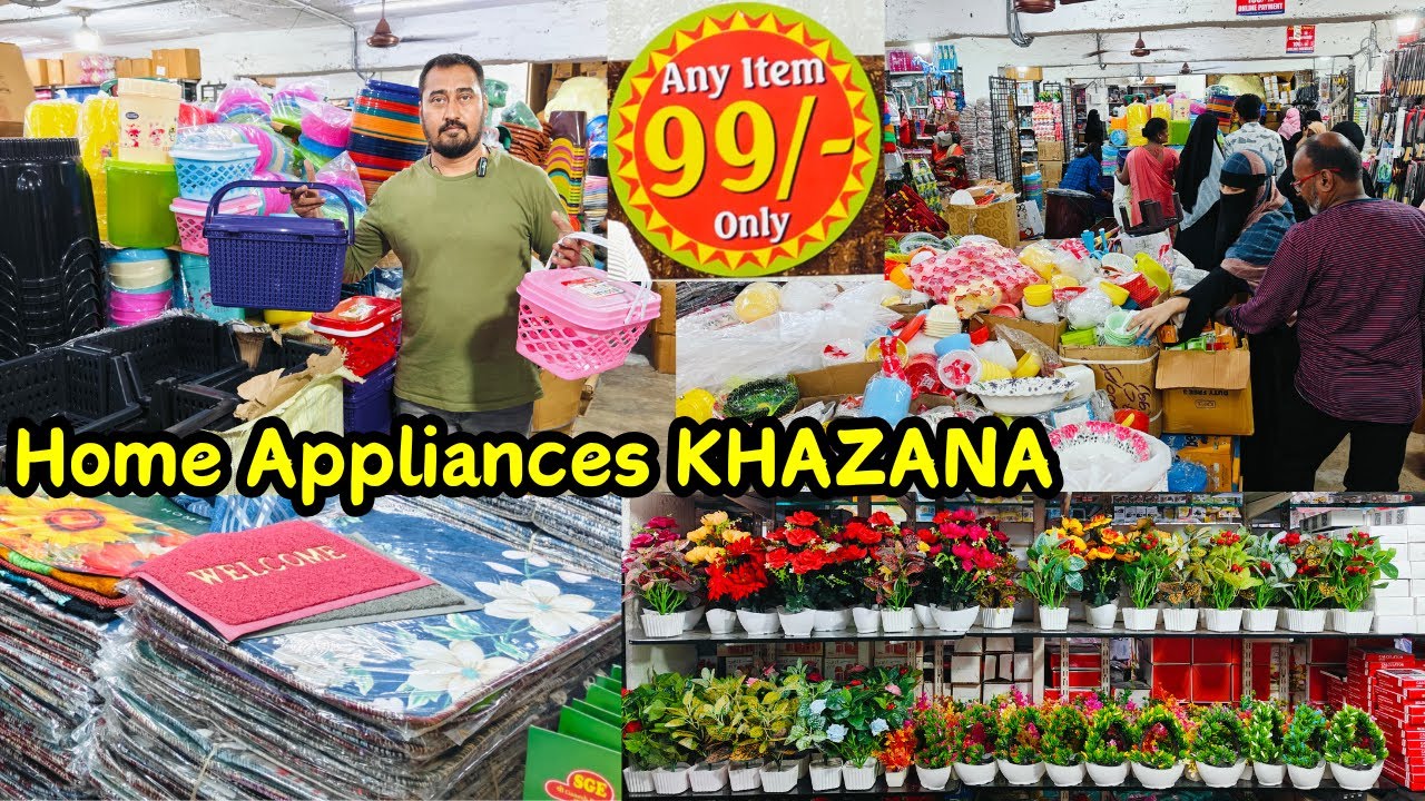 Home Appliances Ka KHAZANA Plastic or Steel Any Item ₹ 99 Only 99 World Begum Bazar Hyd