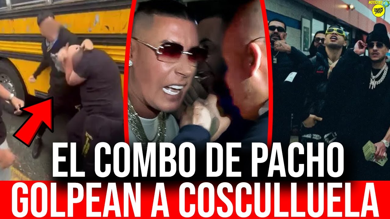 GOLPEAN A COSCULLUELA: EL COMBO DE PACHO GOLPEA A COSCU! JOUSEPH YADIEL EN PROBLEMAS CON COSCU
