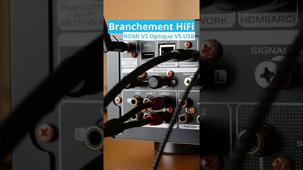 HDMI, Optique ou USB : quel c&acirc;ble choisir pour votre HiFi ?