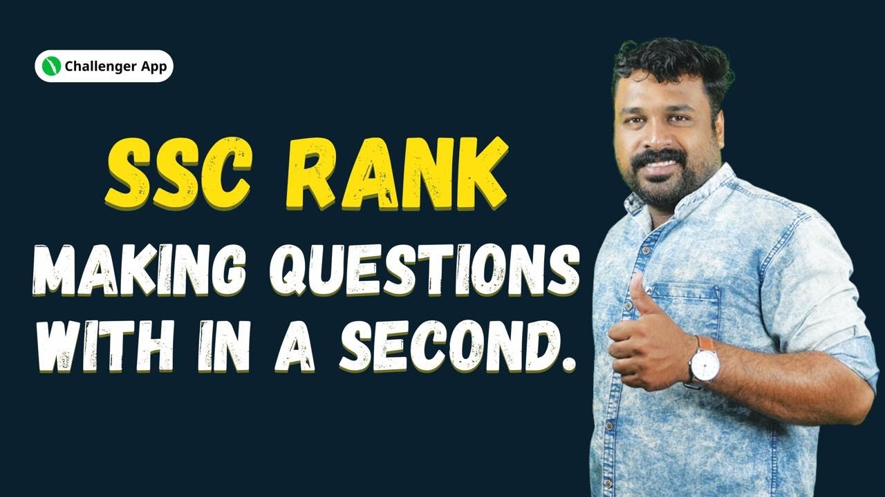 SSC RANK MAKING QUESTIONS WITH IN A SECOND | Challenger App