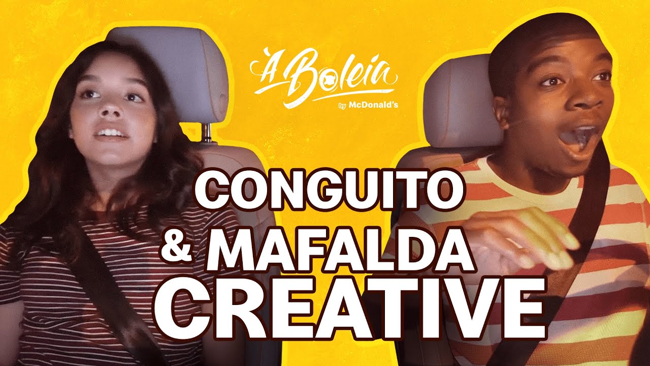 À Boleia by McDonald's: com Conguito & Mafalda Creative