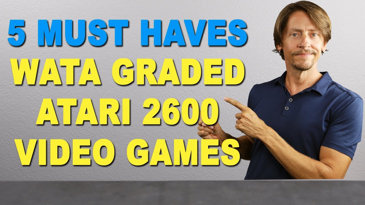 MUST HAVES: WATA Graded Atari 2600 Video Games