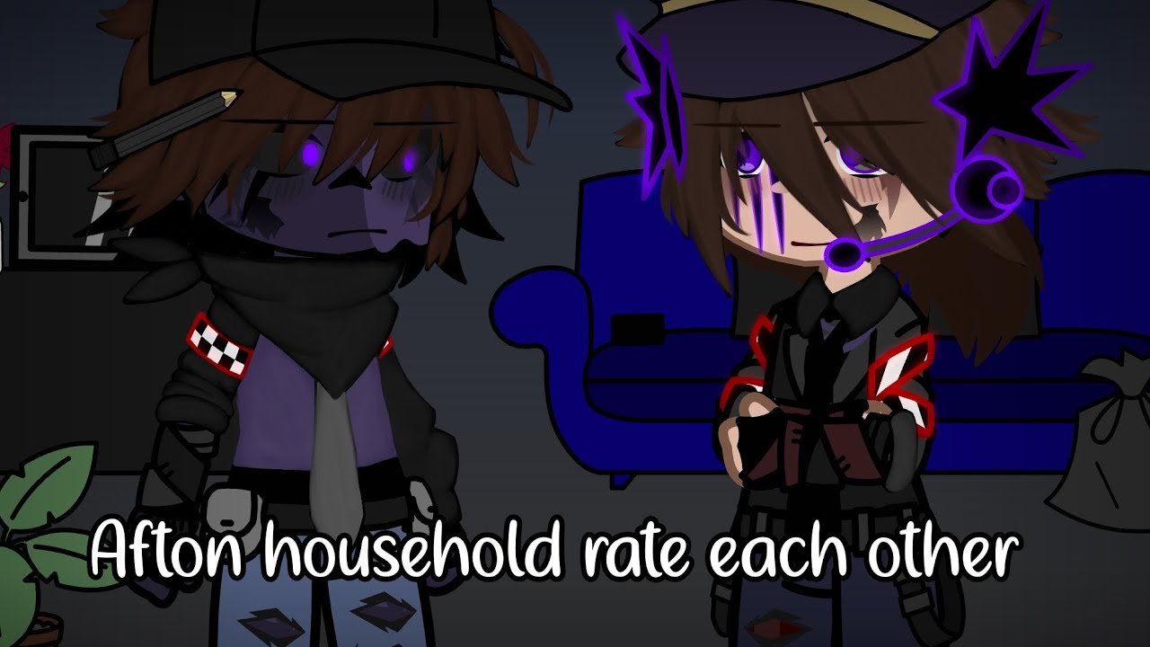 Afton household rate each other|FNaF|Gacha club|Aftons|