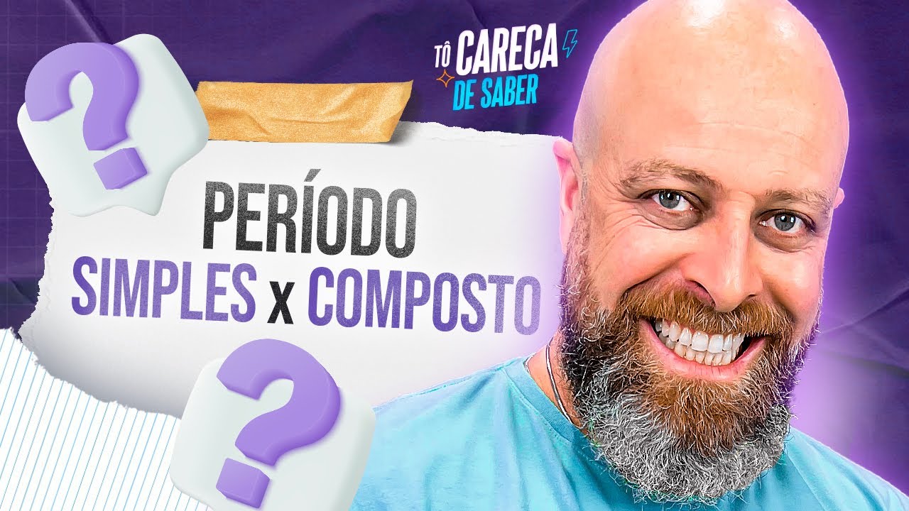 Aprenda de vez a diferen&ccedil;a entre PER&Iacute;ODO SIMPLES e PER&Iacute;ODO COMPOSTO | Professor Noslen