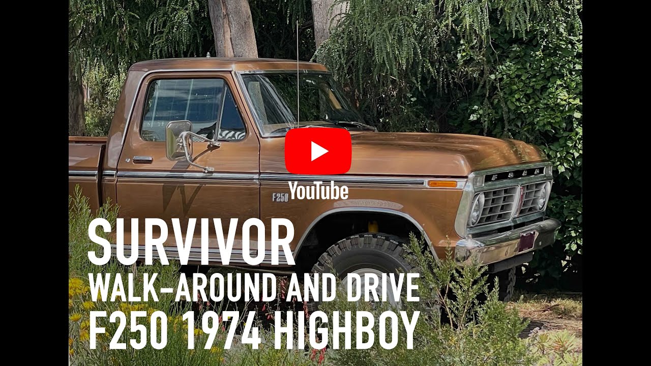 Survivor walk-around and drive of my 1974 F250 Highboy