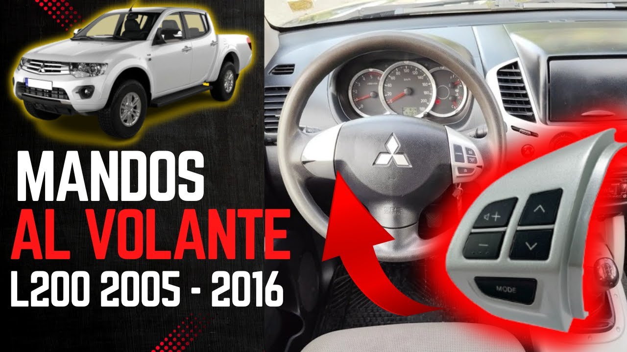 👉 Cómo Instalar Controles al Volante en Mitsubishi L200 (2005-2016) | Fácil y Paso a Paso 👌