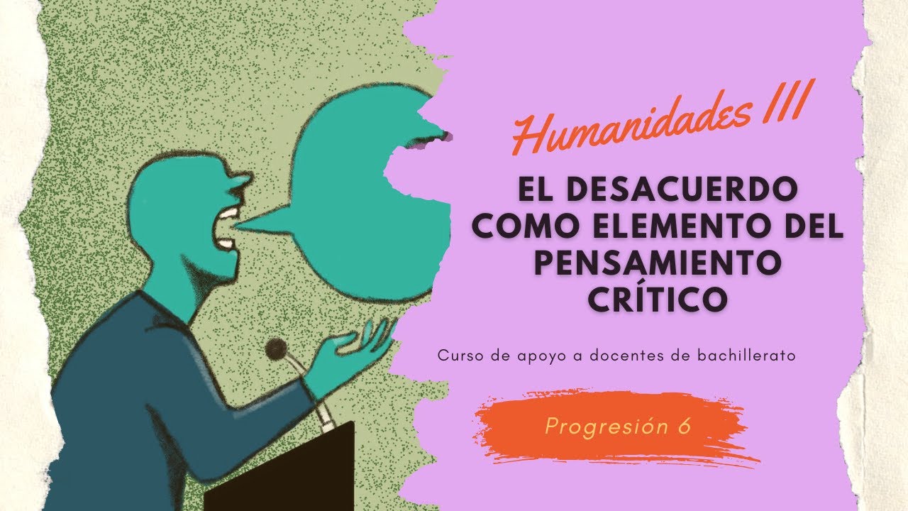 Sexta parte - Curso de apoyo a docentes de Humanidades III - Progresión 6/11