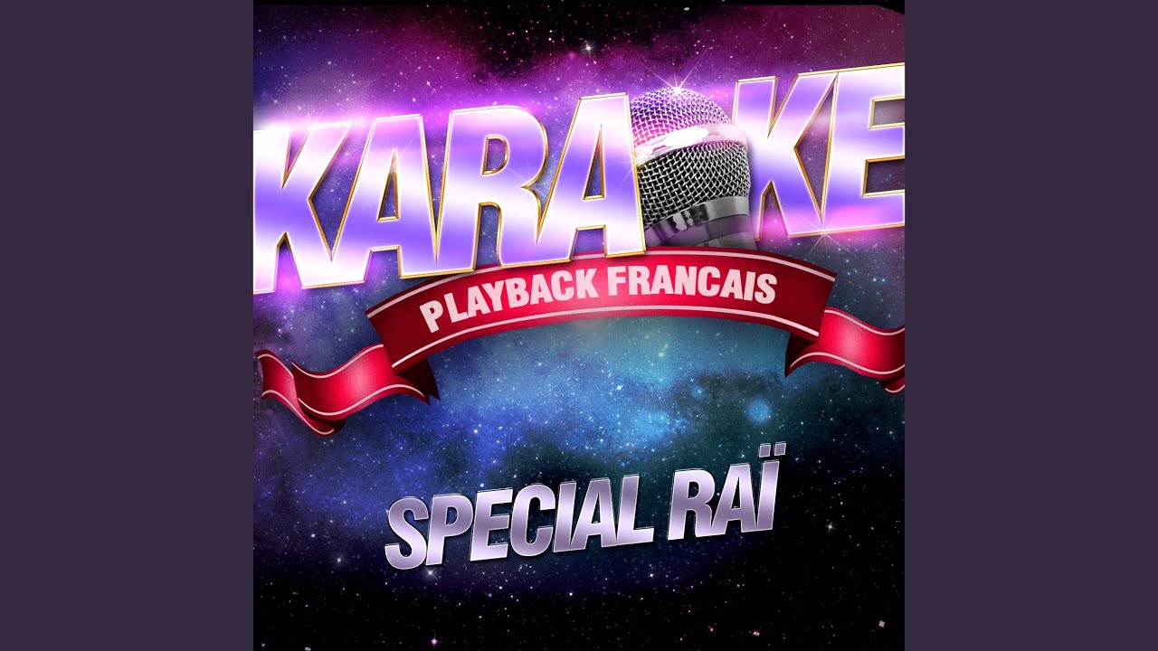 Didi — Karaoké Playback Avec Choeurs — Rendu Célèbre Par Khaled
