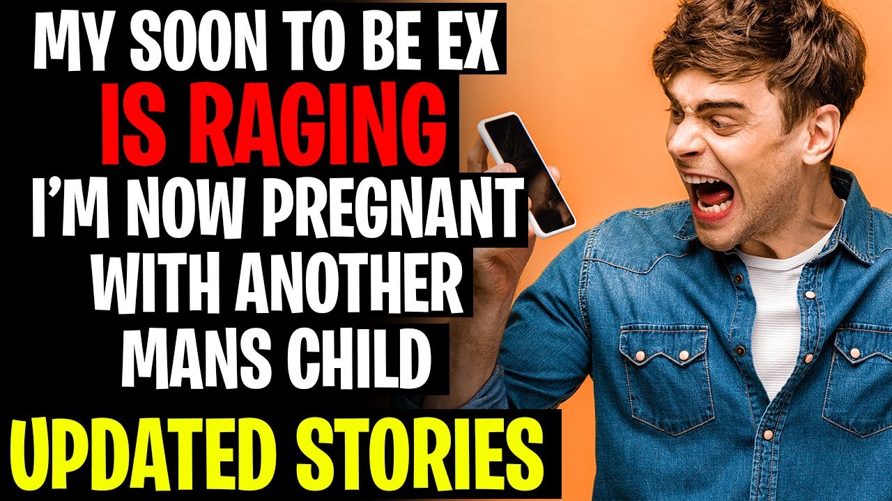 My Soon To Be Ex Is RAGING I'm Pregnant With Another Mans Child r/Relationships