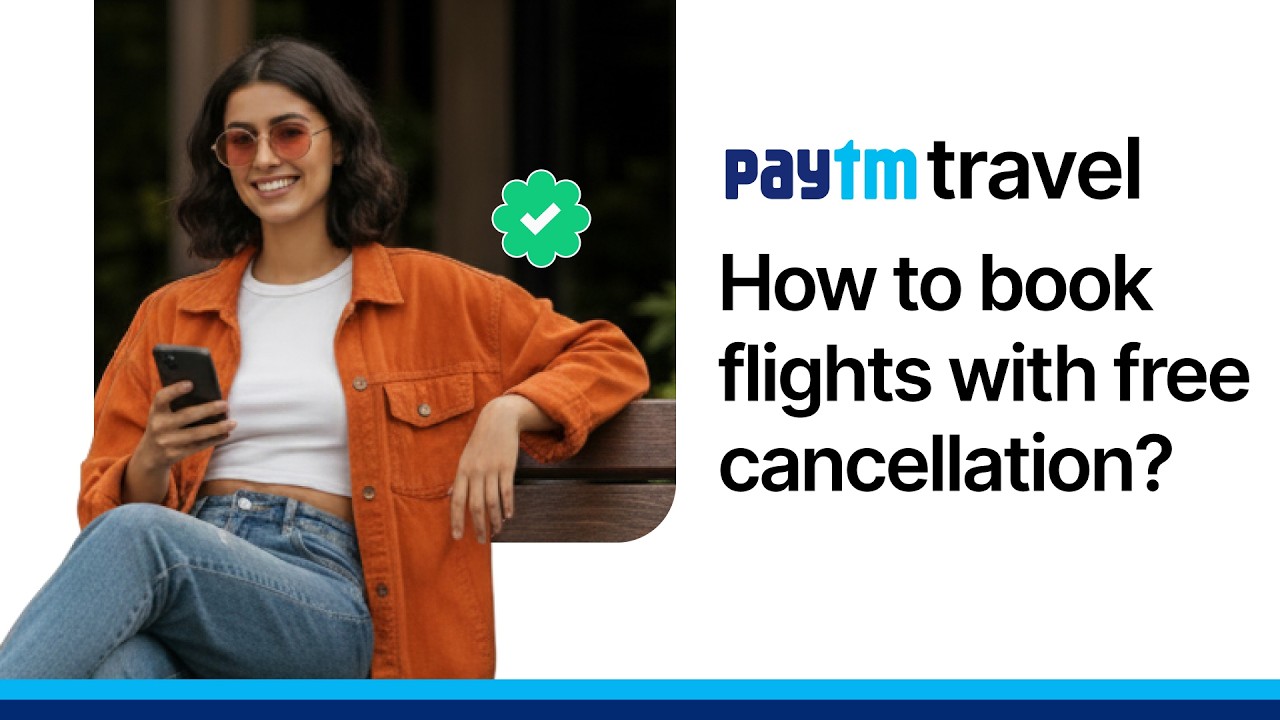 How to Book Flight Tickets with Free Cancellation on Paytm | #PaytmKaro