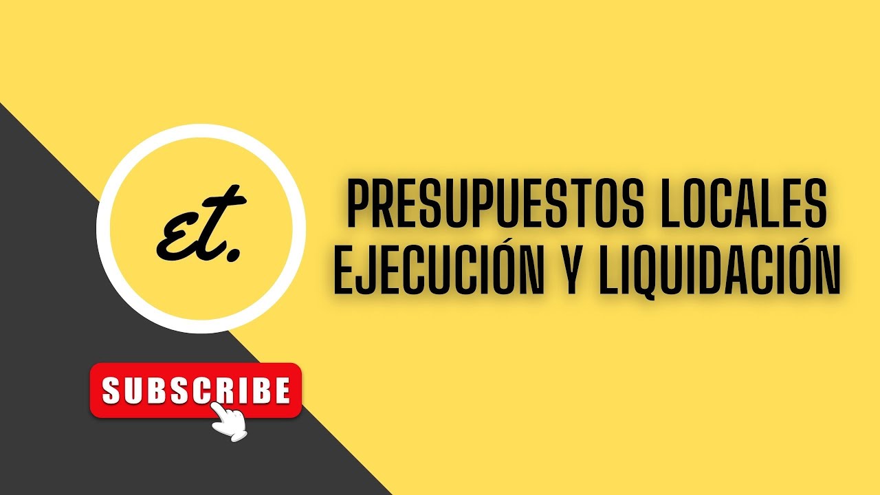 PRESUPUESTOS LOCALES. Ejecución y liquidación |deadet #derechoadministrativo #oposiciones