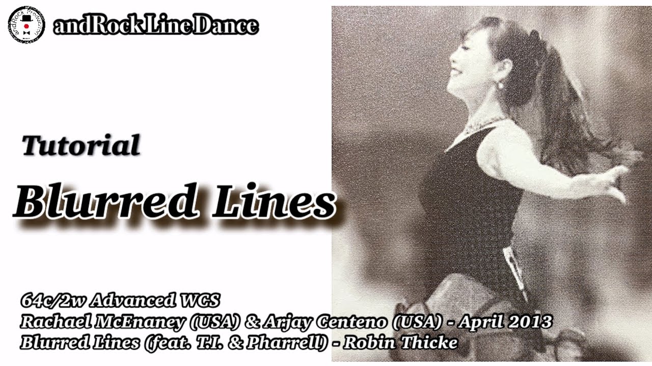 Blurred Lines Line Dance(Advanced) - Tutorial / 앤드락라인댄스 / 민라인댄스코리아고양일산지부