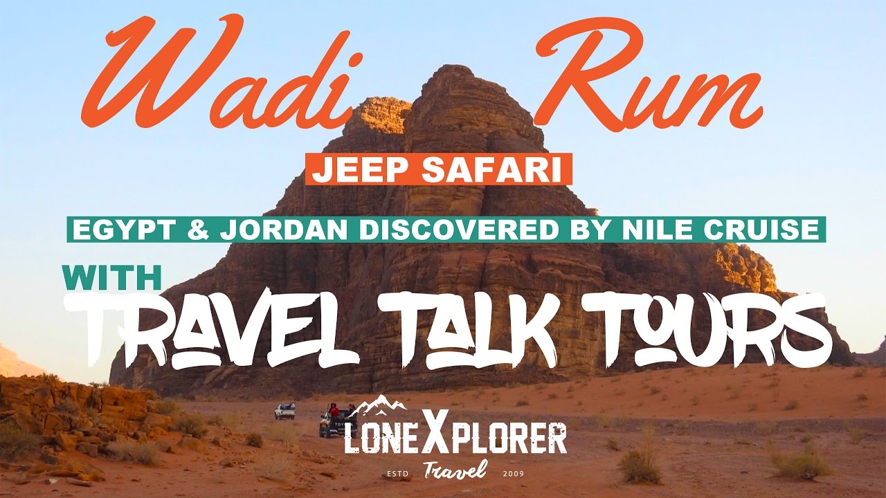 Jeep Safari, Wadi Rum, Jordan with Travel Talk Tours (2016)