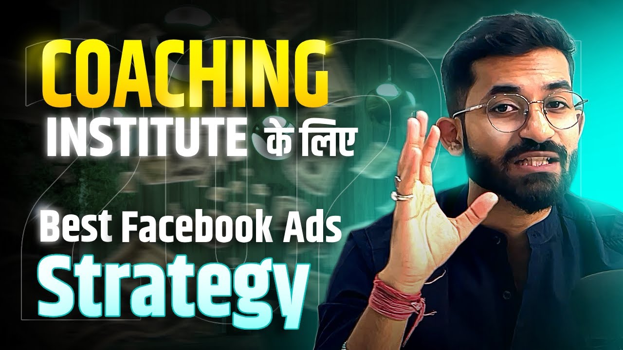 Day 48 Facebook Ads For Coaching Institute in 2024 | Advance Facebook Ads Course 2024