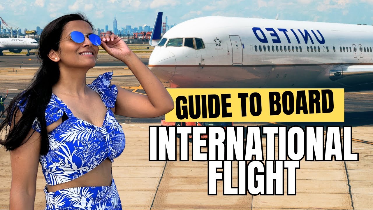Beginner's Guide first time flight journey tips International Flight from India Step By Step Guide