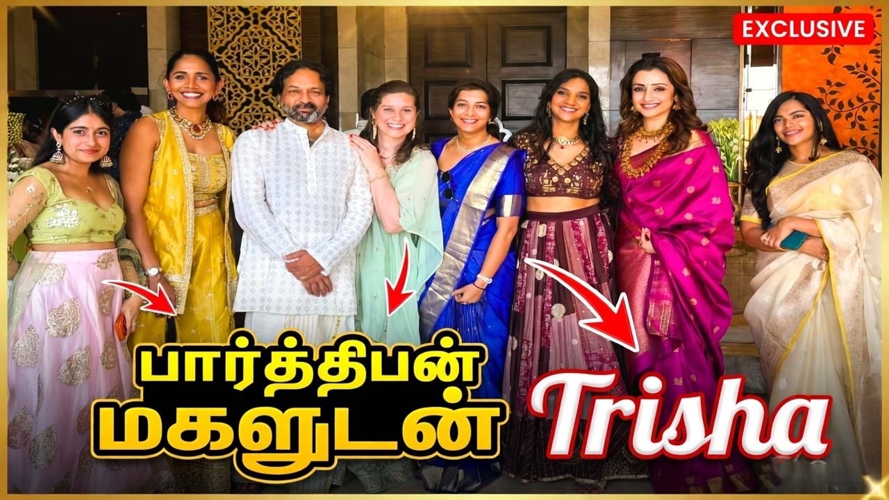 Trisha Mumbai Trip Viral..! Parthiban Daughter Keerthana With Mani Ratnam Photo Trending