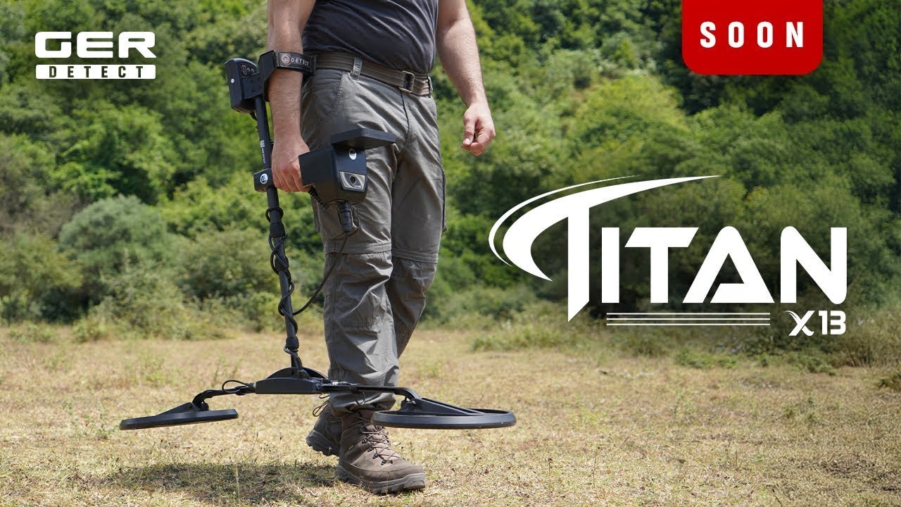 TITAN X13 &ndash; The Most Powerful Gold Detector 💎latest German Technology That Changes Everything!