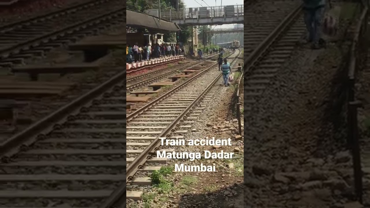 Train accident matunga dadar mumbai