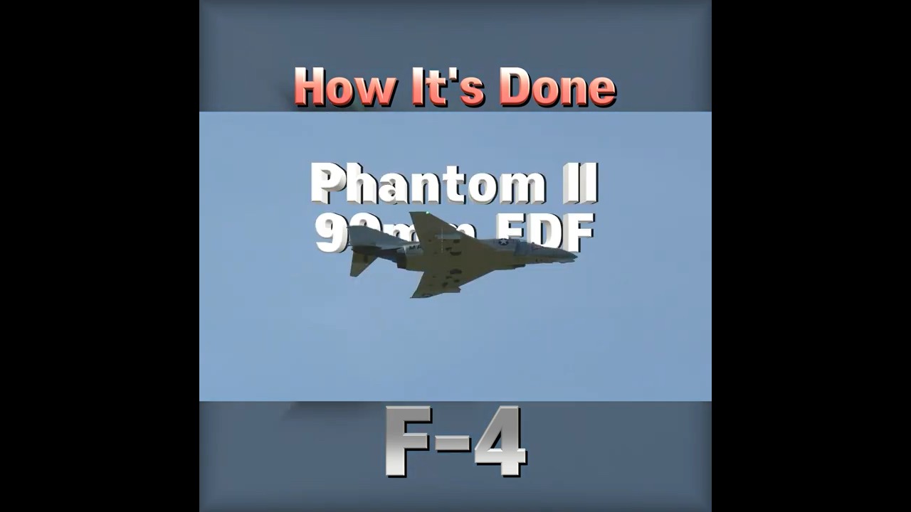 How It's Done, F 4 Phantom II Ghost Grey, Freewing 90mm EDF