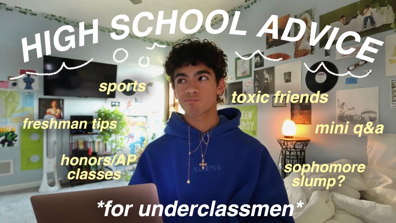 ADVICE FOR INCOMING FRESHMAN/UNDERCLASSMEN *highschool tips + advice*