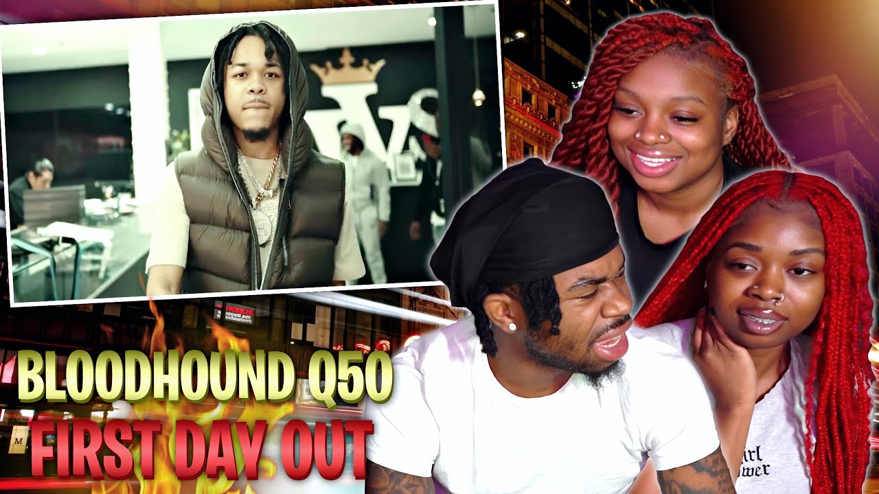 HOODBABIES REACT TO Bloodhound Q50 - First Day Out (Official Music Video)