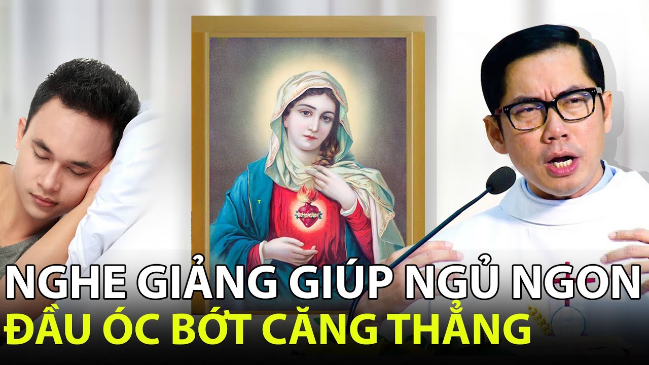 🔴 TRỰC TIẾP: Nghe Cha giảng gi&uacute;p giấc ngủ ngon! Say L&ograve;ng người nghe Lm Phaol&ocirc; Lưu Quang Bảo Vinh